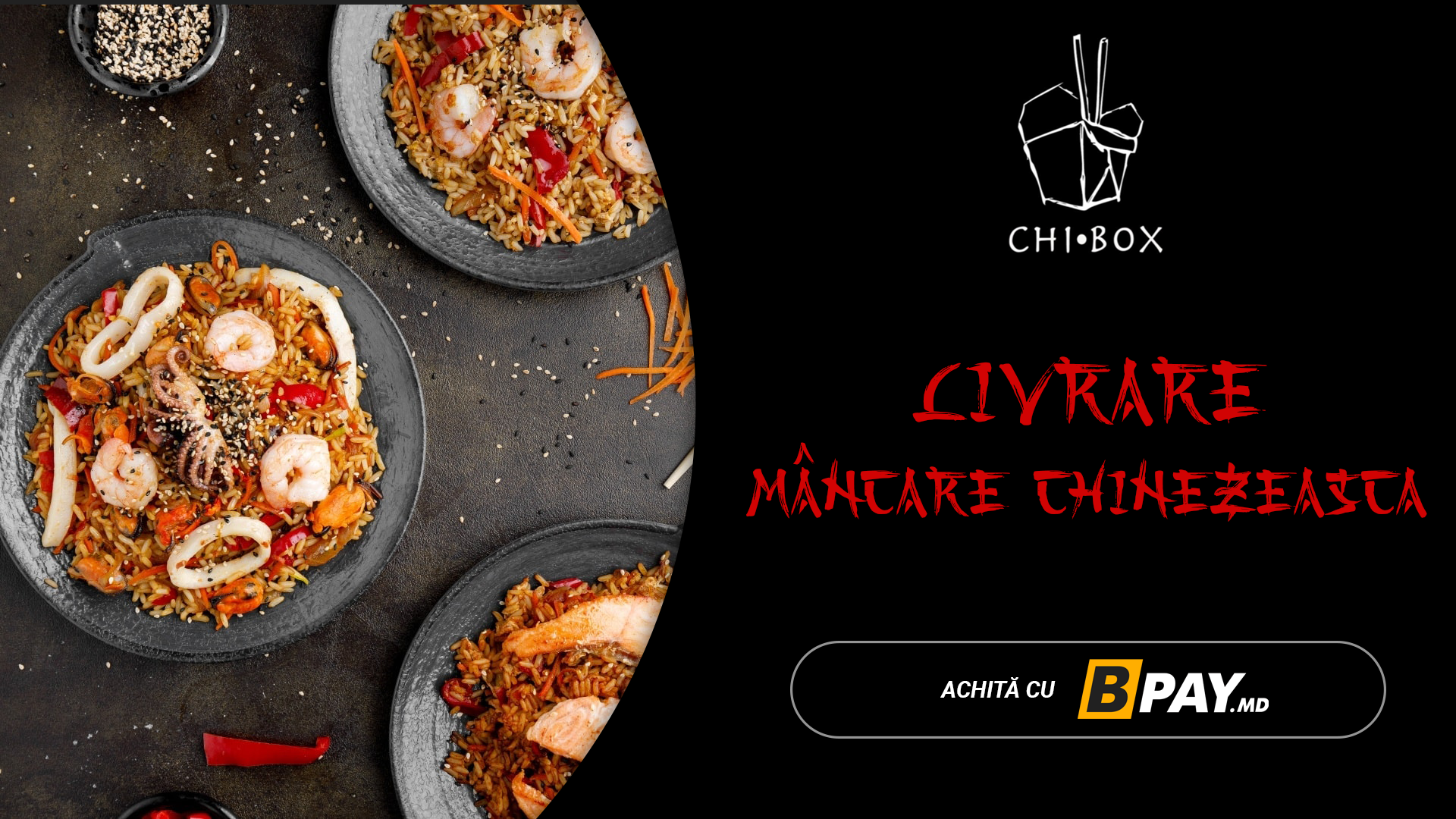 🥡 BPay – o nouă metodă de plată pentru comanda din meniul bucătăriei chinezești propus pe site-ul web CHI BOX