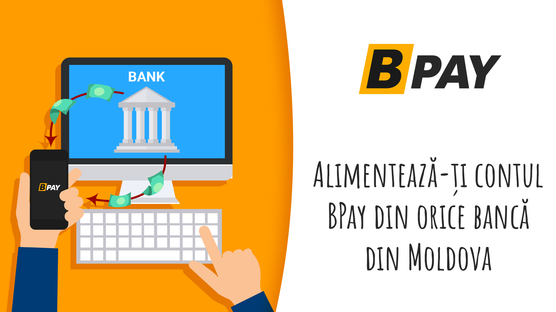 Alimentează-ți contul BPay din orice bancă din Moldova